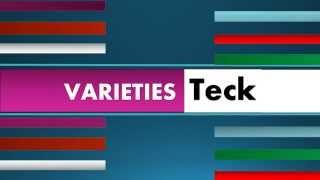 Varieties Teck New Logo video introduction thank you so much