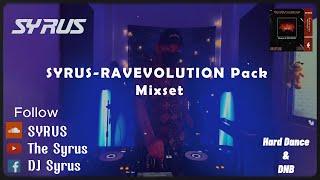 SYRUS -RAVEVOLUTION Pack Mixset