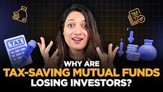 Why are Tax-Saving mutual funds losing investors?