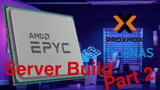 New AMD EPYC Server Build for My Homelab