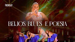 Seu Desejo - Beijos, blues e poesia (Ao vivo) | DVD Nosso Tempo É Agora