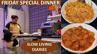 Weekend Special Dinner Routine - Chinese Food Night | Mix Veg Manchurian & Veg Chowmein