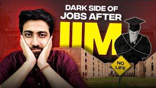 Reality of High Paying Jobs after IIM | The dark side of work life, stress and more