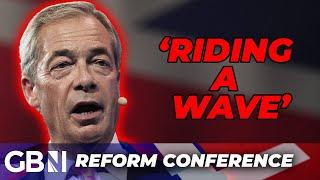 Nigel Farage is a 'number one OPPORTUNIST' who is 'riding a wave' at the Reform conference