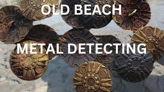 UNCOVERED ON OLD BEACH!! METAL DETECTING?