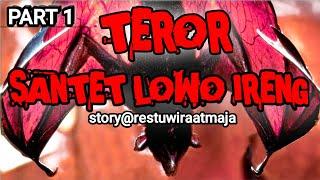 TEROR SANTET LOWO IRENG