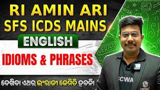 RI AMIN ARI SFS ICDS Mains 2025 | English | Idioms and Phrases | for RI AMIN ARI SFS ICDS
