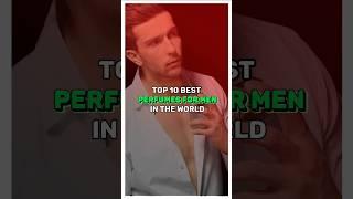  Top  Best Perfumes for Men in the World |@allabout10| #shorts #shortsfeed #topten #perfume