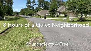 8 hours of a Quiet Neighborhood Ambience Calming Sounds Relaxing