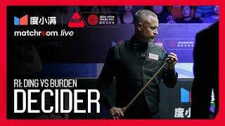 FULL DECIDER!  Ding vs Burden [R1]] | Xi'an Grand Prix 2024