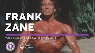 Episode #14: Frank Zane on The Language of Peak Performance