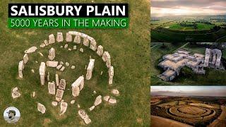 Salisbury Plain, 5000 Years in the Making