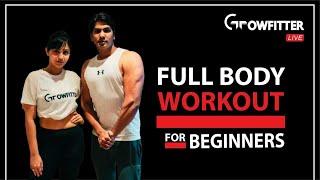 Growfitter LIVE : FULL BODY WORKOUT ! WORKOUT FROM HOME ! STAY FIT AT HOME!