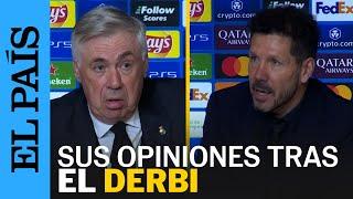 CHAMPIONS | Simeone y Ancelotti declaran tras el derbi de octavos de la Champions | EL PAÍS