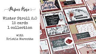 Paper Rose Studio Winter Stroll 2.0 | 15 cards 1 collection | Card Making with Kristie Marcotte