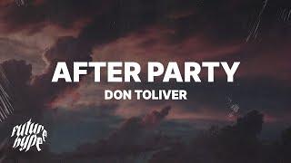 Don Toliver - After Party (Lyrics) "Okay I pull up hop out at the after party"