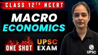 Complete MACRO ECONOMICS in 1 Shot! | Class 12 NCERT | UPSC Wallah