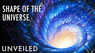 What Shape is the Universe Really? | Unveiled