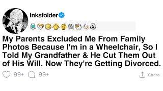 My Parents Excluded Me From Family Photos Because I'm in a Wheelchair, So I Told My Grandfather &...