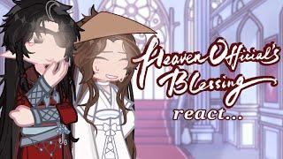 | | TGCF react.. | part 1/? | Heaven Officials Blessing | GACHA | |