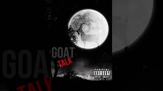 Lil sinn - goat talk