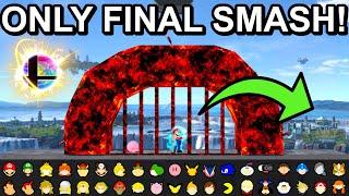 Who Can Escape The Lava Prison With Only A FINAL SMASH ? - Super Smash Bros. Ultimate