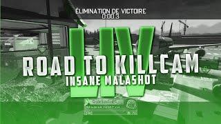 Road To Killcam #54 | LE MALASHOT ! (3 SHOTS)