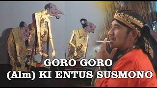 GORO GORO WAYANG KULIT  KI ENTUS SUSMONO LUCU BANGET