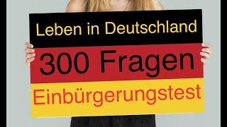 Leben in Deutschland - 300 Fragen - Einbürgerungstest (Vatandaslik sorulari)