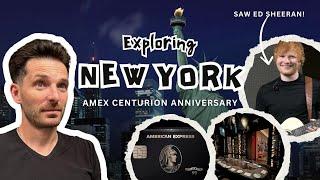 Exploring New York: Amex Centurion, Top Restaurants & Ed Sheeran Live Concert!