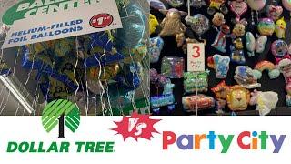 Which this two Store is better to shop for Balloons Decor!? Party City or Dollar Tree??