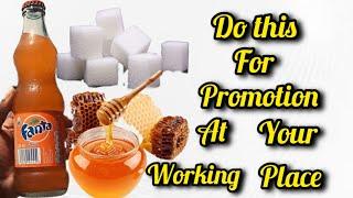 DO THIS FOR PROMOTION AT YOUR WORKING PLACE.   #spiritual #spiritualilty