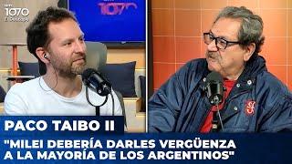 "Milei debería darles vergüenza a la mayoría de los argentinos" | Paco Taibo II con Ari Lijalad