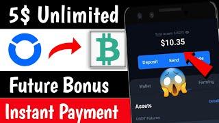 Instant 5$ Future bonus  Onus Exchange loot | Instant Payment Loot | Real Crypto loot