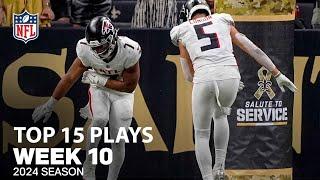 Top 15 Plays From Week 10 | NFL 2024 Season