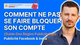 Les règles publicitaires de Facebook, ou comment ne PAS se faire bloquer son compte