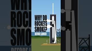 Why Rockets Smoke Before Launch - Rocket Science in 60 Seconds