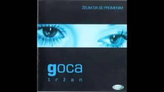 Goca Trzan - Ako je Bog dozvolio - (Audio 2001) HD