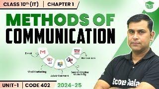 10th Class (IT) Information Technology | Ch 01Communication Skills : Methods of Communication