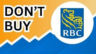 DON'T BUY Royal Bank of Canada Stock (Until You Watch This Analysis) #RY