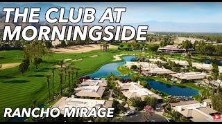 The Club at Morningside, Rancho Mirage CA  - Community Tour