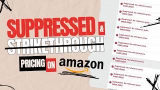 How to Solve Amazon's Strikethrough Pricing & "No Reference Price" Issues Forever