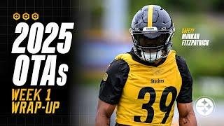 2025 OTAs: Week 1 Sideline Report | Pittsburgh Steelers
