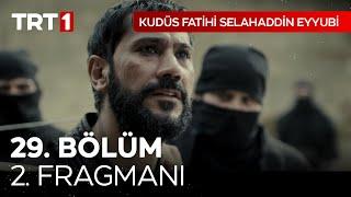 Kudüs Fatihi Selahaddin Eyyubi 29. Bölüm 2. Fragmanı!