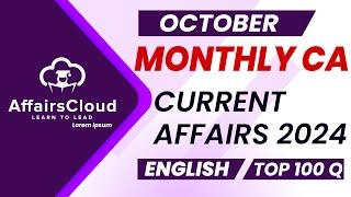 Monthly Current Affairs October 2024 - English | AffairsCloud | Top 100 | By Vikas