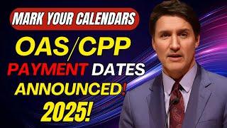 Mark Your Calendars: 2025 OAS Payment Dates for All Canadian Provinces