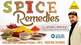 01 DAY FREE CLASS ON SPICE REMEDIES