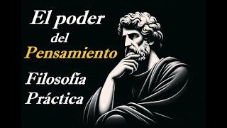 Filosofía Práctica | Aprende a TRANSFORMAR tu vida