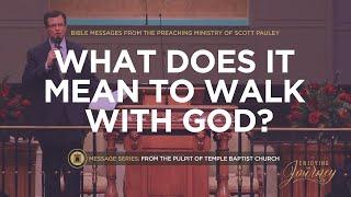 What Does It Mean to Walk with God?