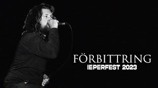 FÖRBITTRING @ IEPERFEST 2023 - MULTICAM - FULL SET